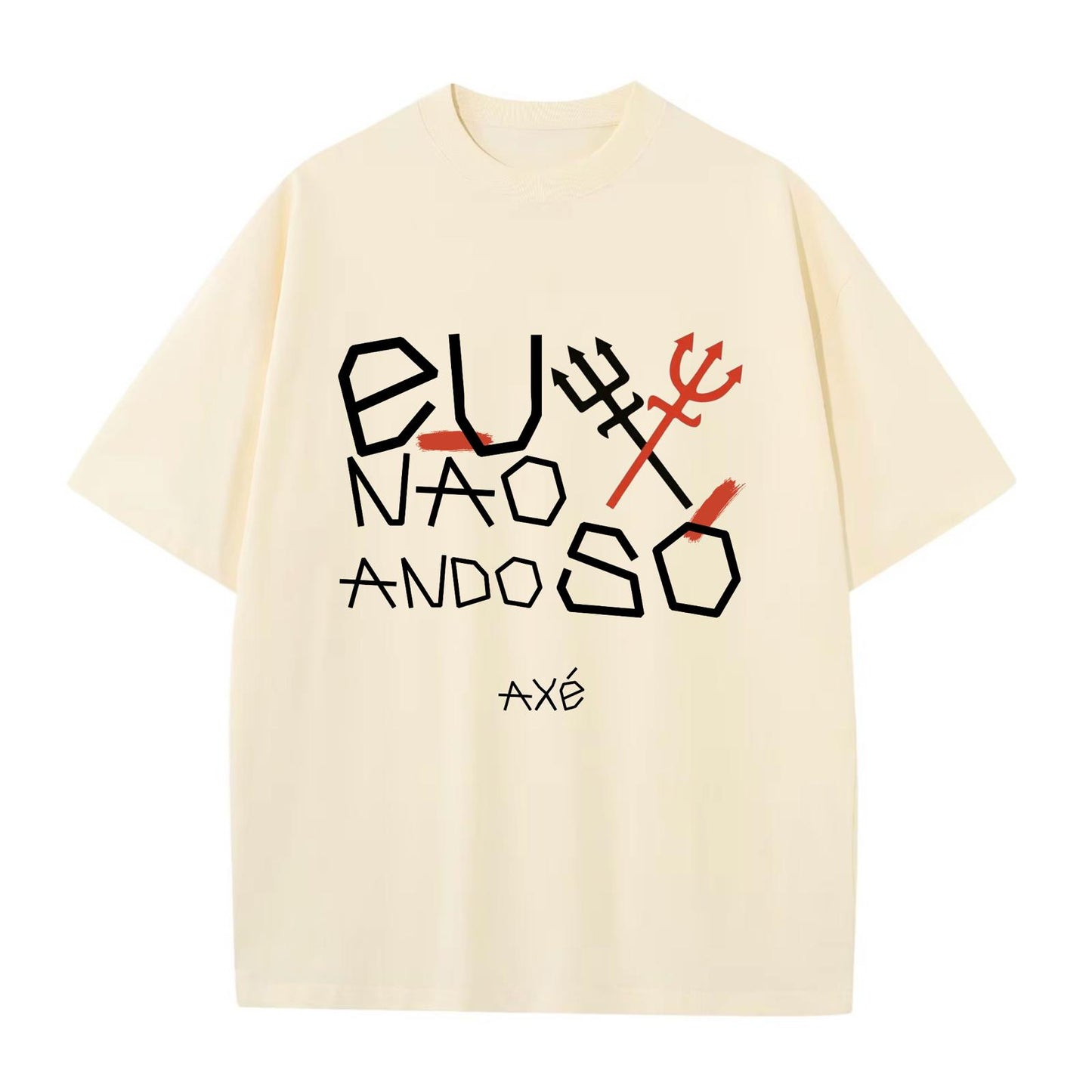 EU NÃO ANDO SÓ TSHIRT